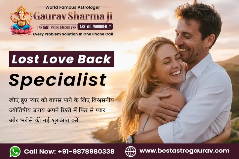 Lost Love Back Specialist